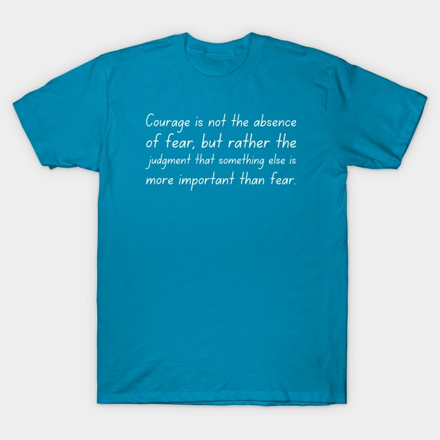 Inspirational Quotes T-Shirt by HobbyAndArt